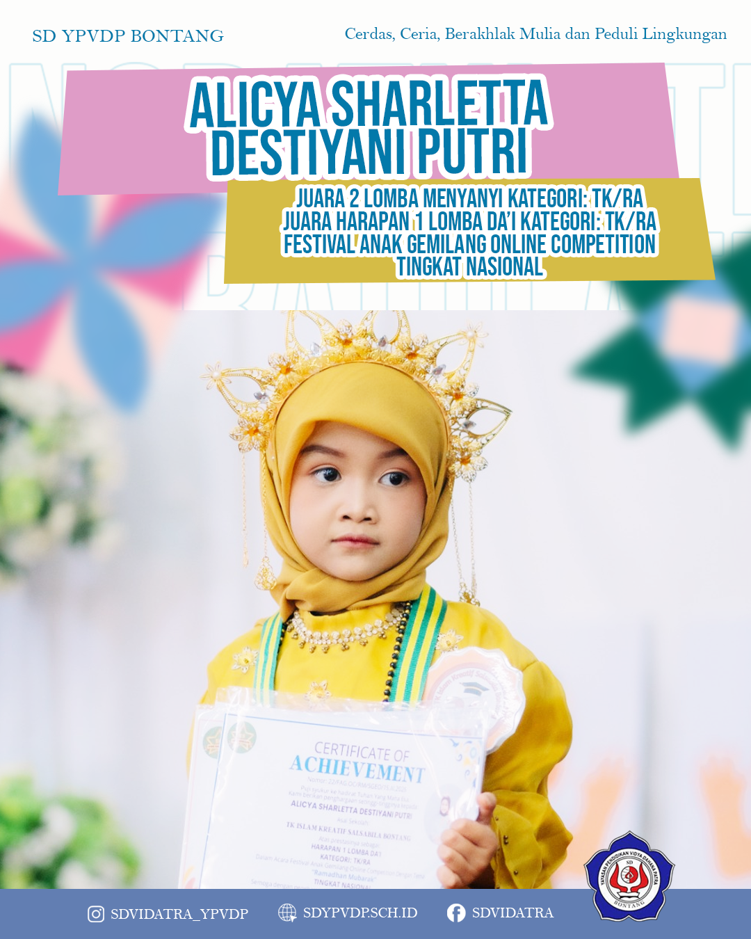 Alicya Sharletta Destiyani Putri Raih Juara 2 Lomba Menyanyi dan Harapan 1 Lomba Da'i Tingkat Nasional