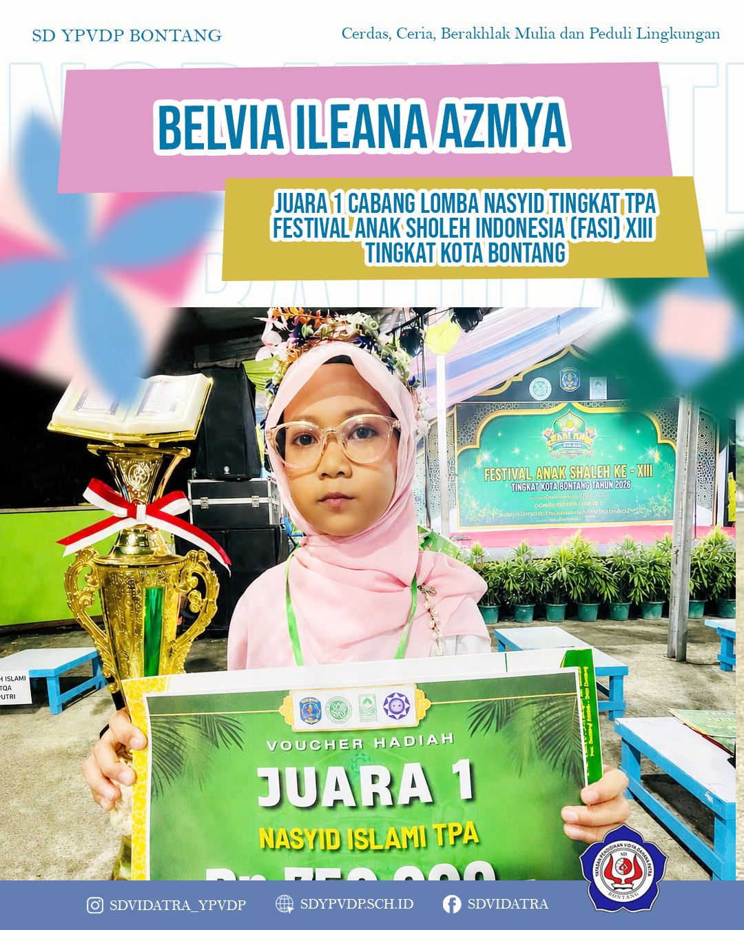 Belvia Ileana Azmya Berhasil Menjadi Juara 1 Cabang Lomba Nasyid Tingkat TPA dan Siap Melaju ke Tingkat Provinsi