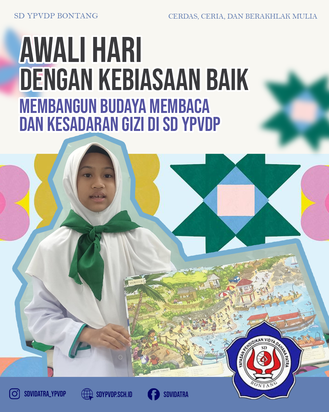 Membangun Budaya Membaca dan Kesadaran Gizi di SD YPVDP