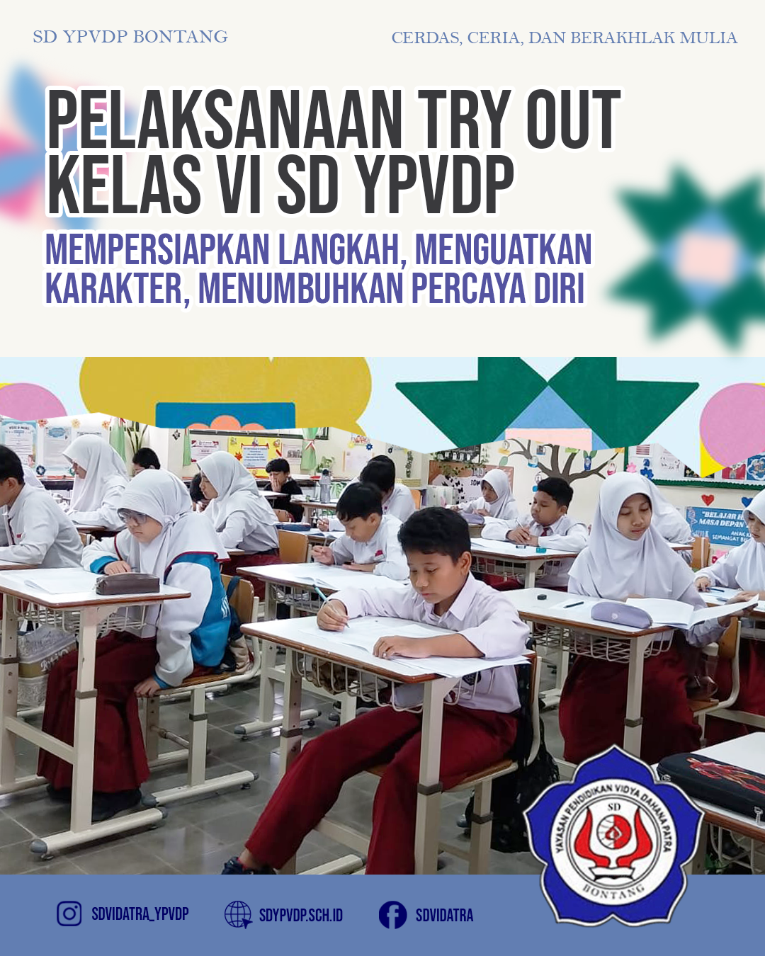 Pelaksanaan Try Out Kelas VI SD YPVDP