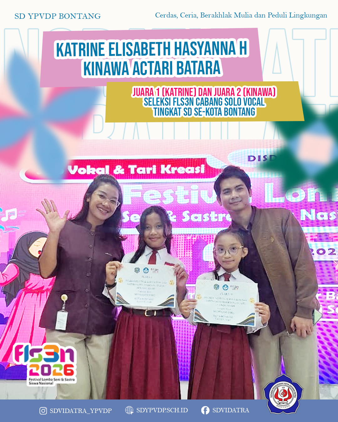 SD YPVDP Raih Juara 1 dan Juara 2 Cabang Solo Vokal FLS3N 2026