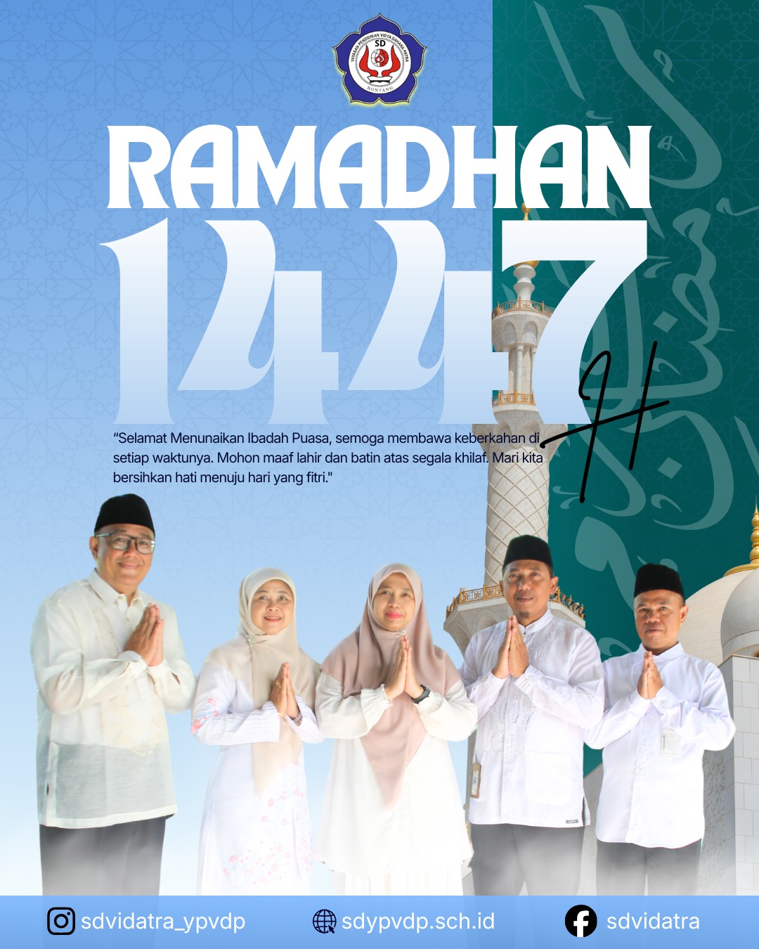 Selamat Menunaikan Ibadah Puasa Ramadan 1447 H