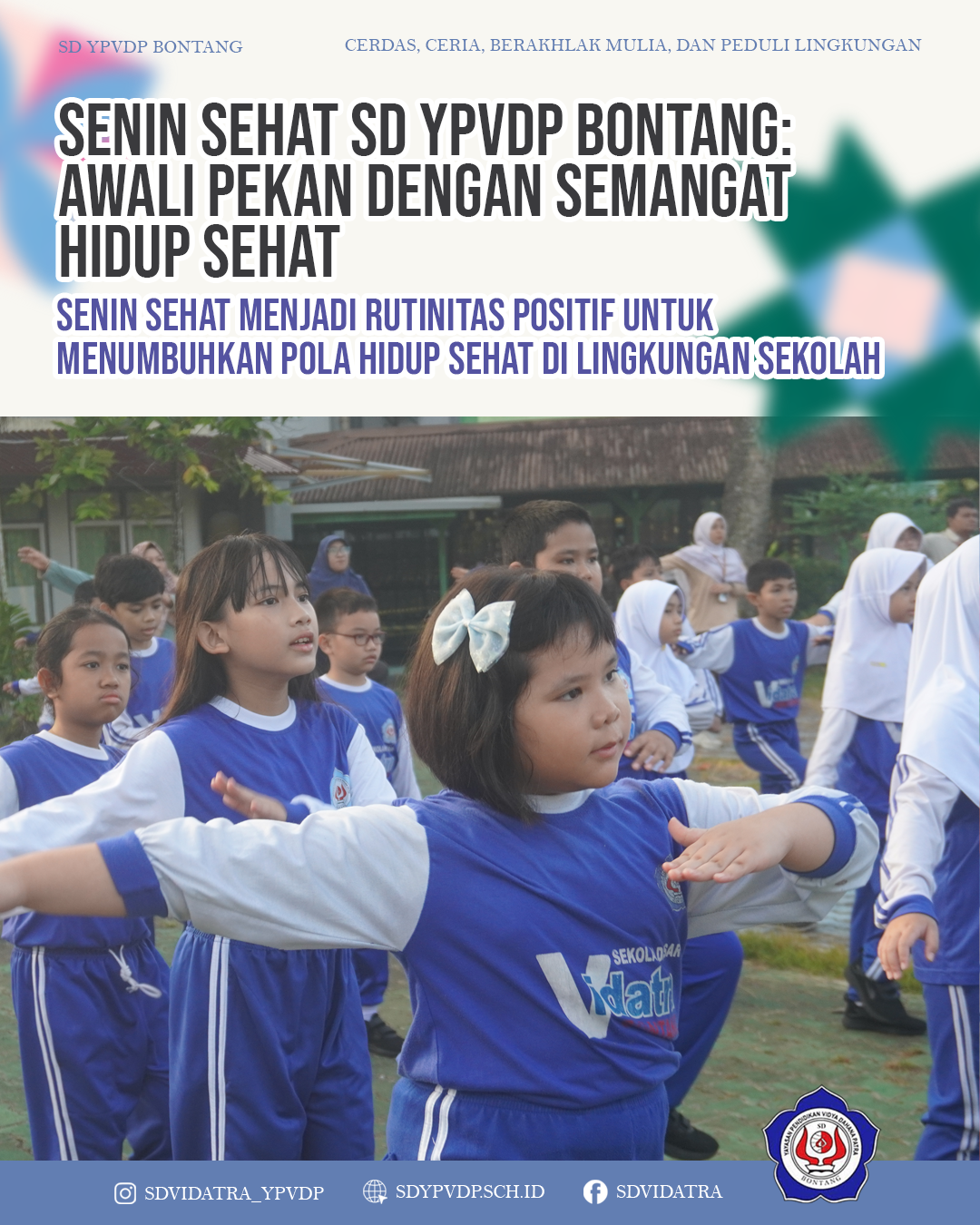 Senin Sehat SD YPVDP Bontang: Awali Pekan dengan Tubuh Sehat dan Semangat Baru